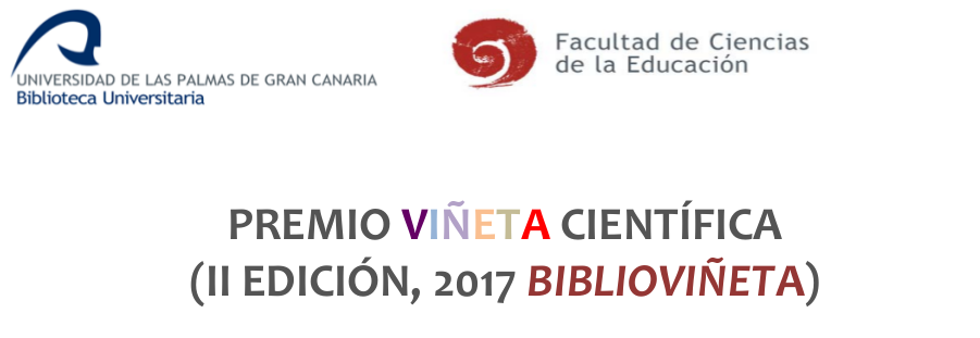 Texto 'Premio Viñeta Científica (II edición, 2017, Biblioviñeta)' acompañado de los logos de la Biblioteca Universitaria y la Facultad de Ciencias de la Educación