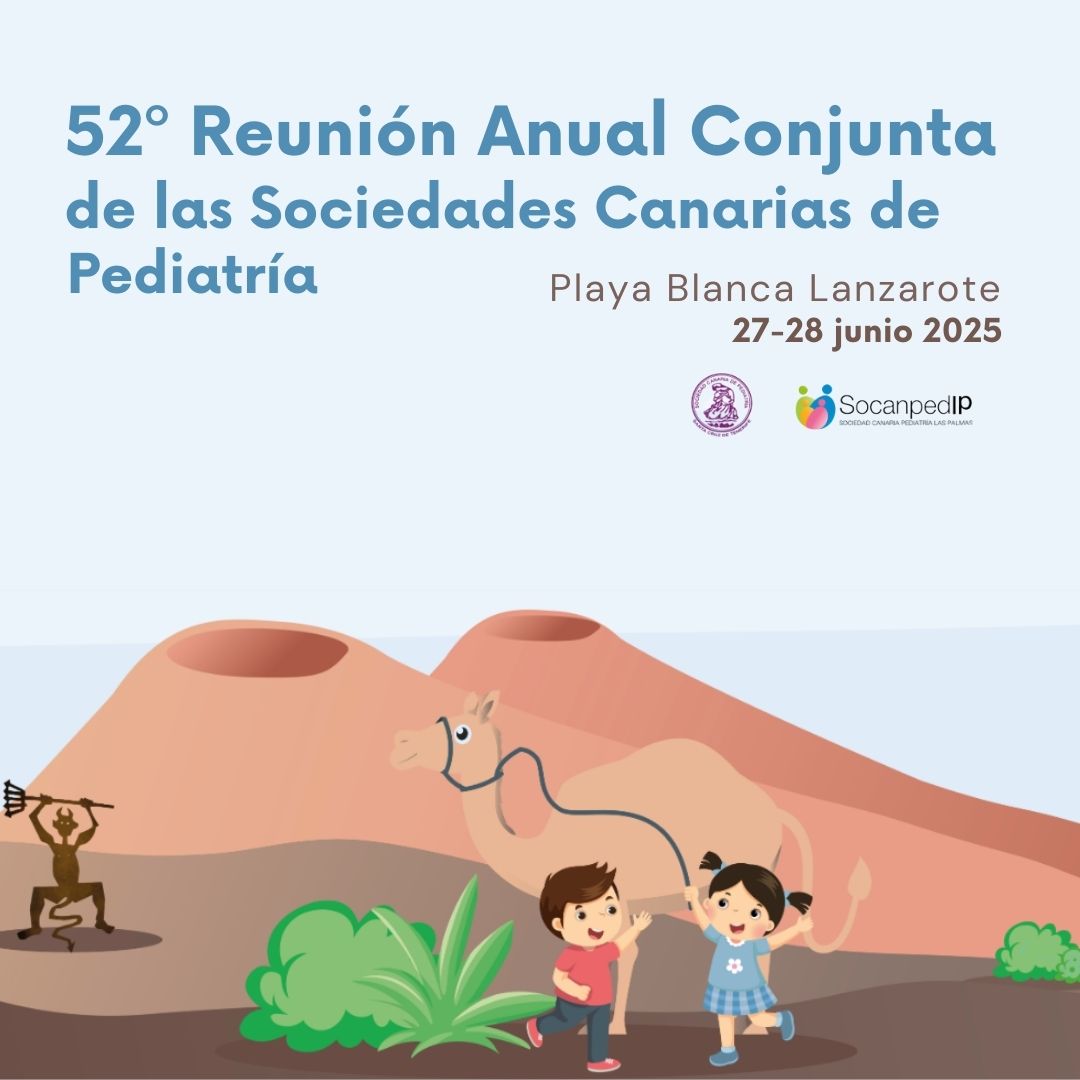 52º Reunión Anual Conjunta de la Sociedades Canarias de Pediatría