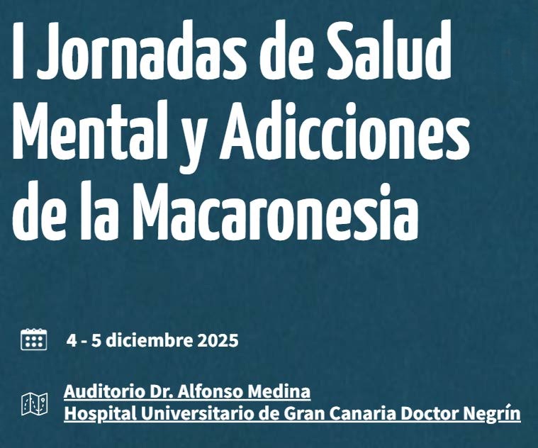 I Jornadas de Salud Mental y Adicciones de la Macaronesia