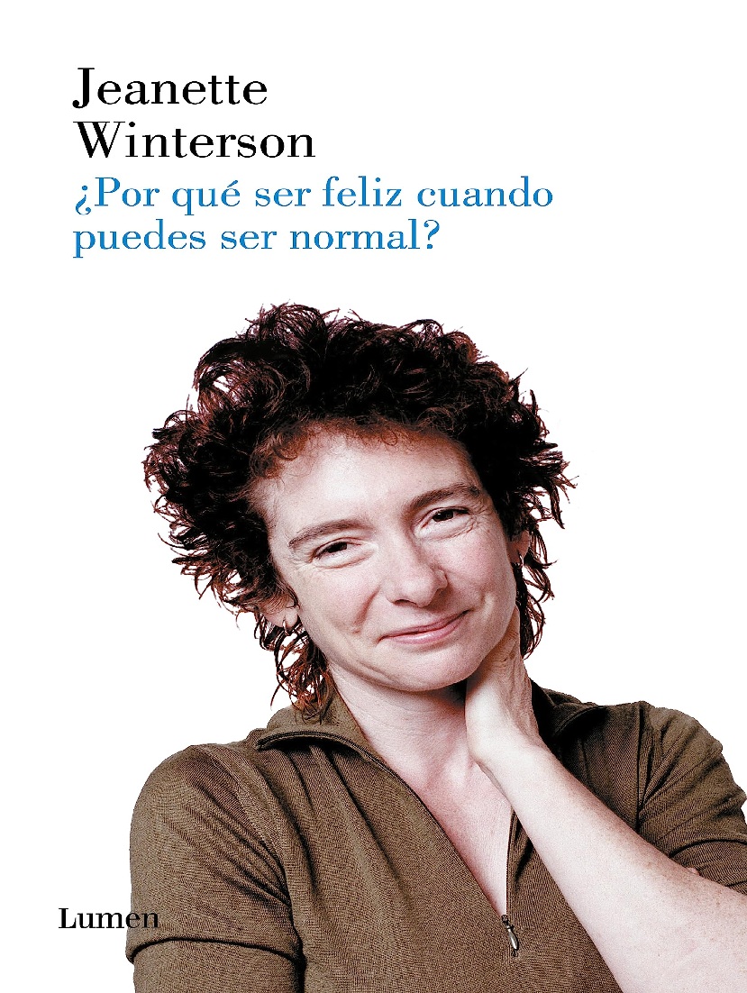 por qué ser feliz cuando puedes ser normal