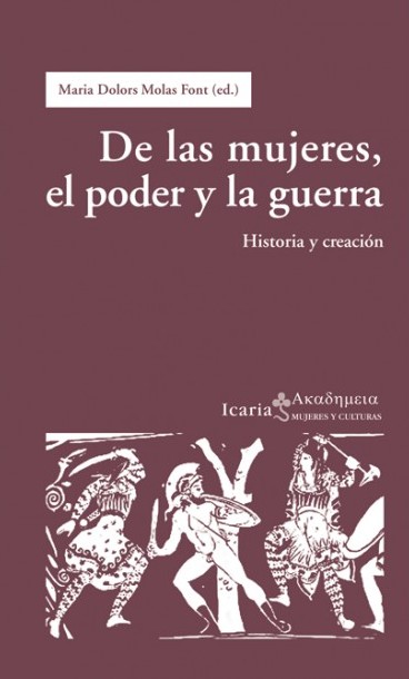 de las mujeres el poder y la guerra