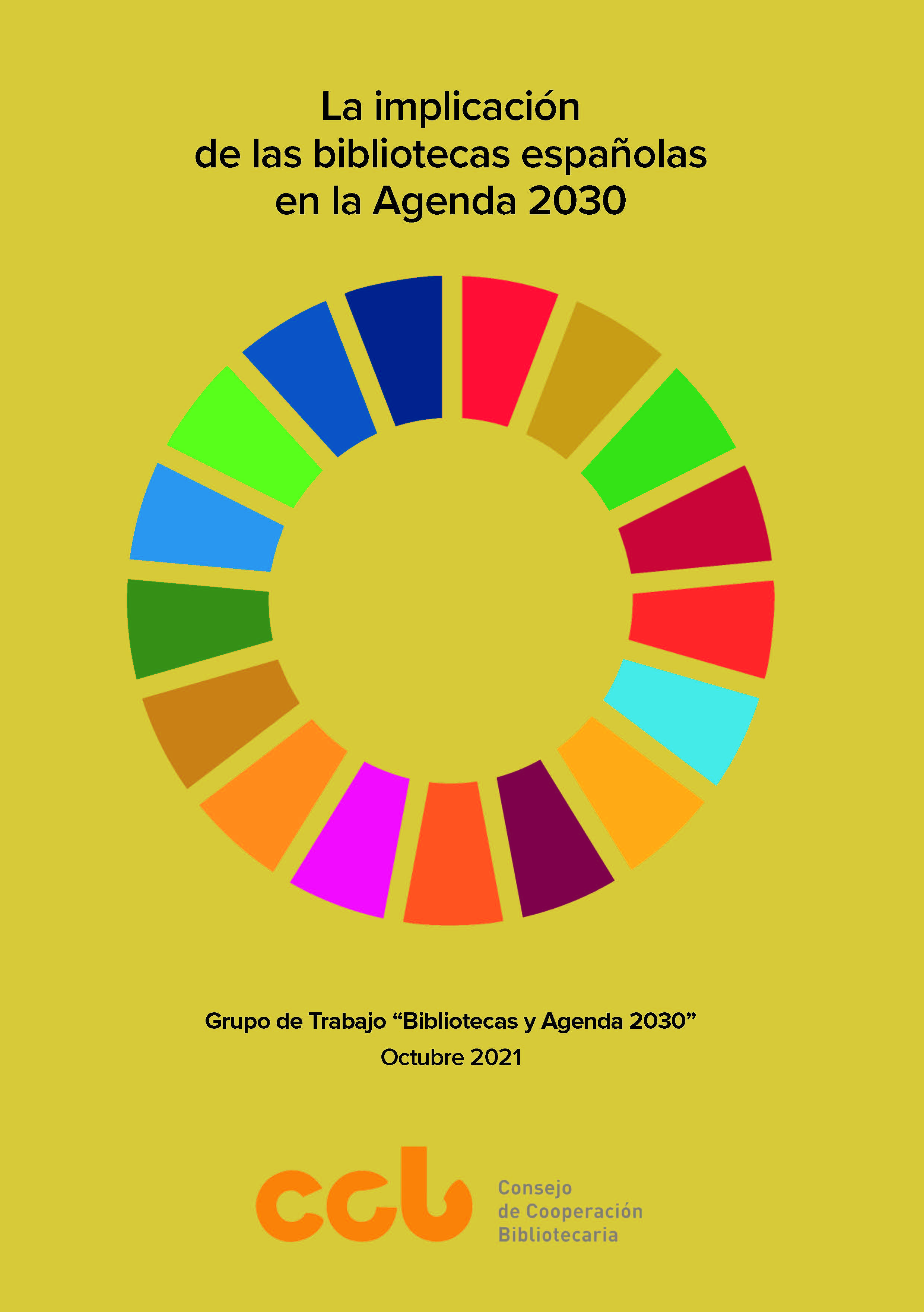 Portada del documento "La implicación de las bibliotecas españolas en la Agenda 2030" con el logotipo de los Objetivos de Desarrollo Sostenible.