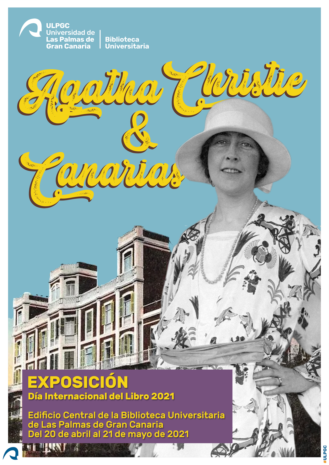 Fotografía de Agatha Chistie de pie, con sombrero y traje de verano, con una mano en la cintura, posando frente a un edificio (antiguo hotel de Las Palmas)
