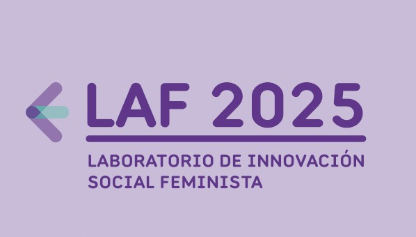 LAF 2025. Laboratorio de Innovación Social Feminista