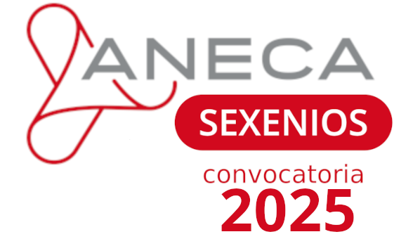 "Aneca Sexenios Convocatoria 2025"