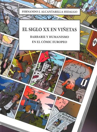 El siglo XX en viñetas: barbarie y humanismo en el cómic europeo