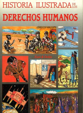 Historia ilustrada de los derechos humanos