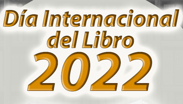 Día Internacional del Libro 2022 en la Biblioteca Universitaria