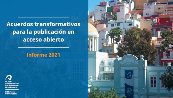 Aplicación de los acuerdos transformativos en la ULPGC durante 2021