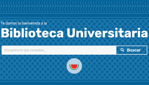 Caja de búsqueda bajo el rótulo Te damos la bienvenida a la Biblioteca Universitaria