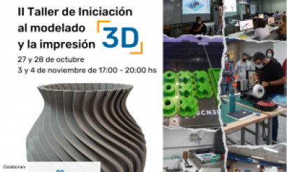 II taller de iniciación al modelado y la impresión 3D